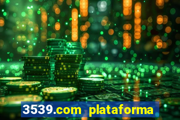 3539.com plataforma de jogos